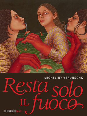cover image of Resta solo il fuoco